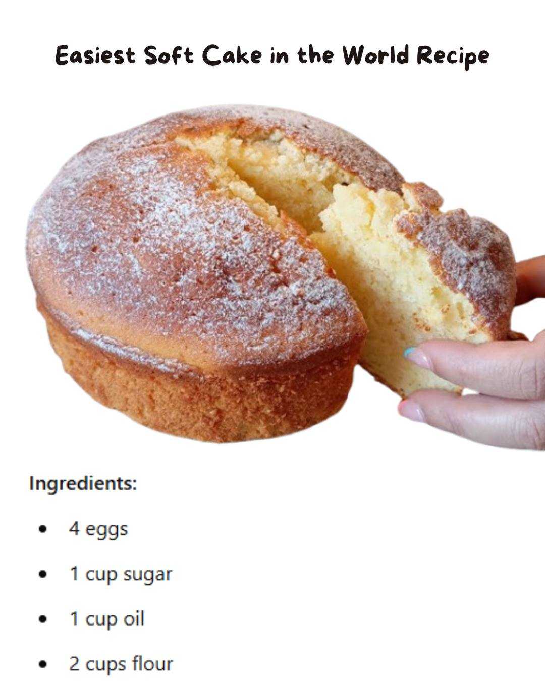  The Easiest Soft Cake in the World: A Culinary Marvel