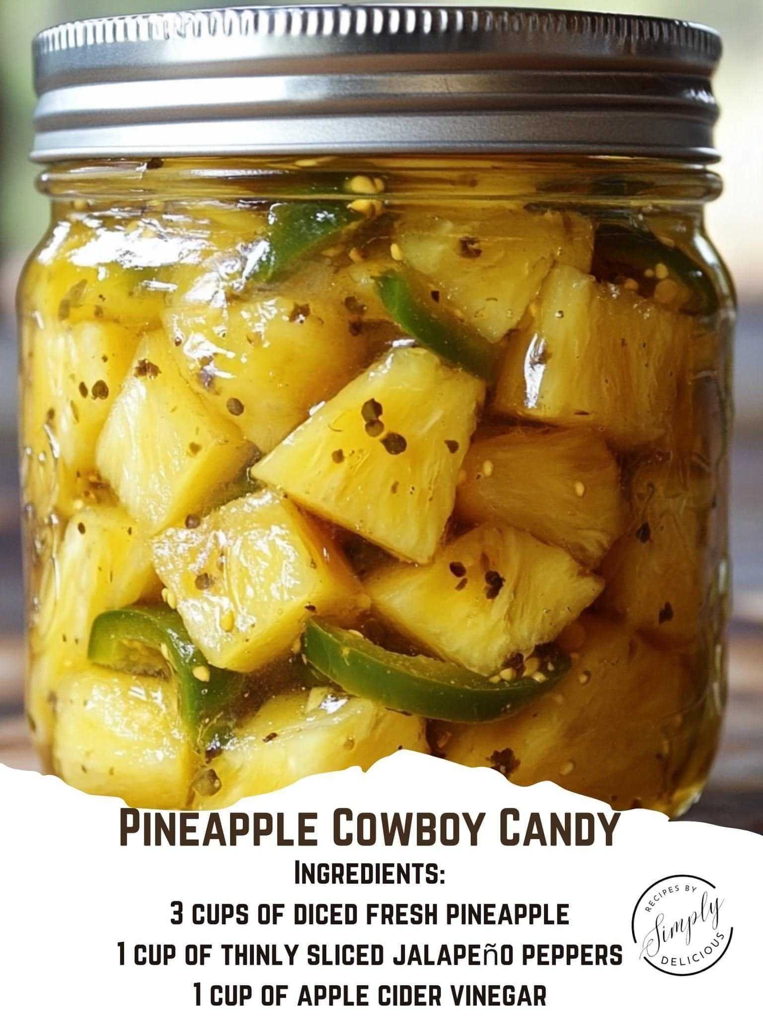 Pineapple Cowboy Candy