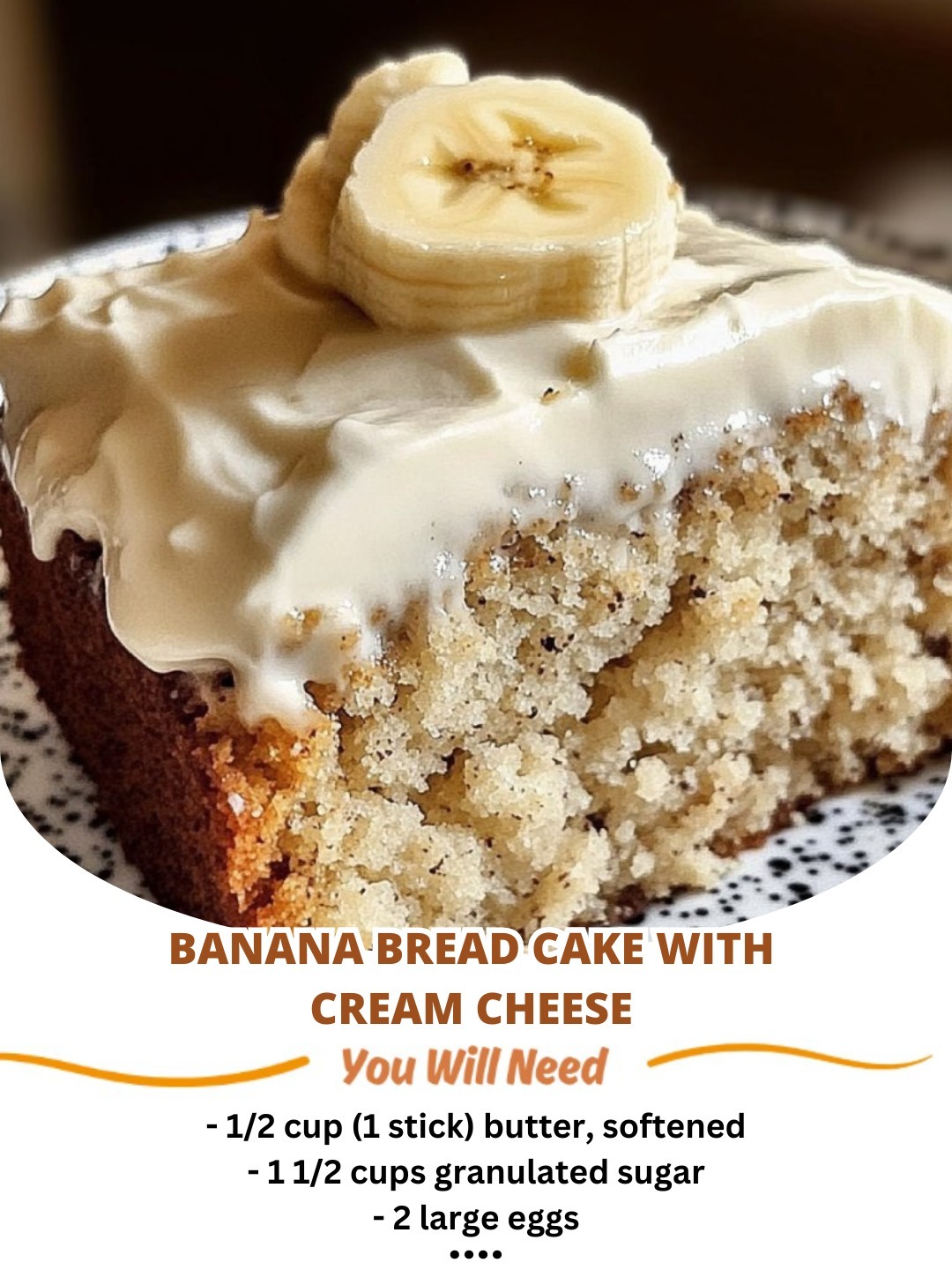 Banana Bread Cake with Cream Cheese Frosting.