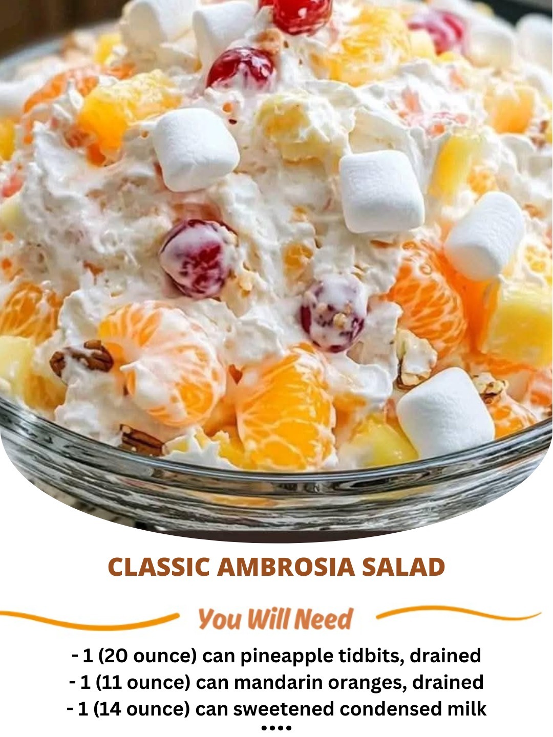 🥗Classic Ambrosia Salad