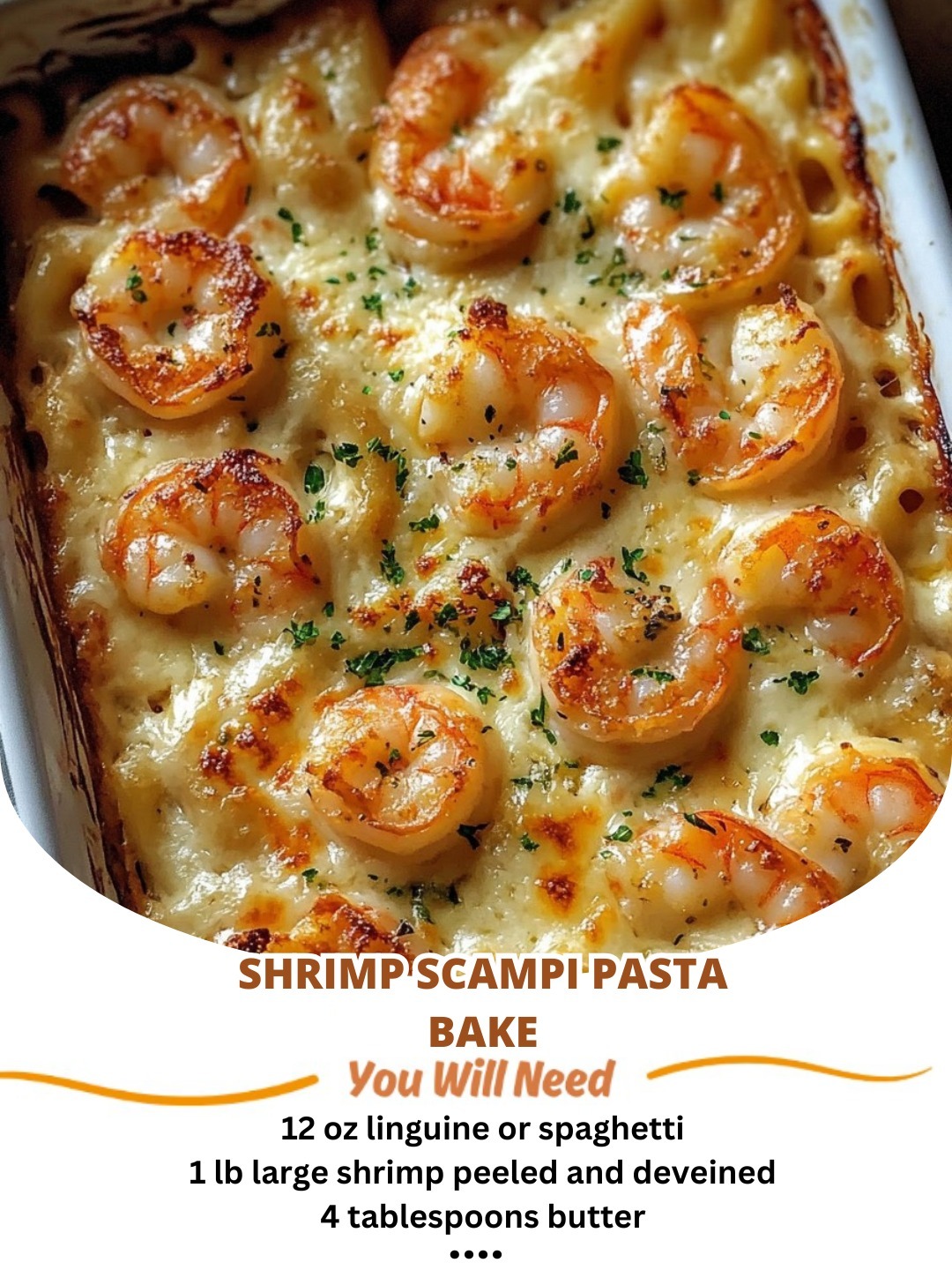 Shrimp Scampi Pasta Bake