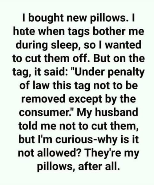 Are pillow tags illegal to remove?
