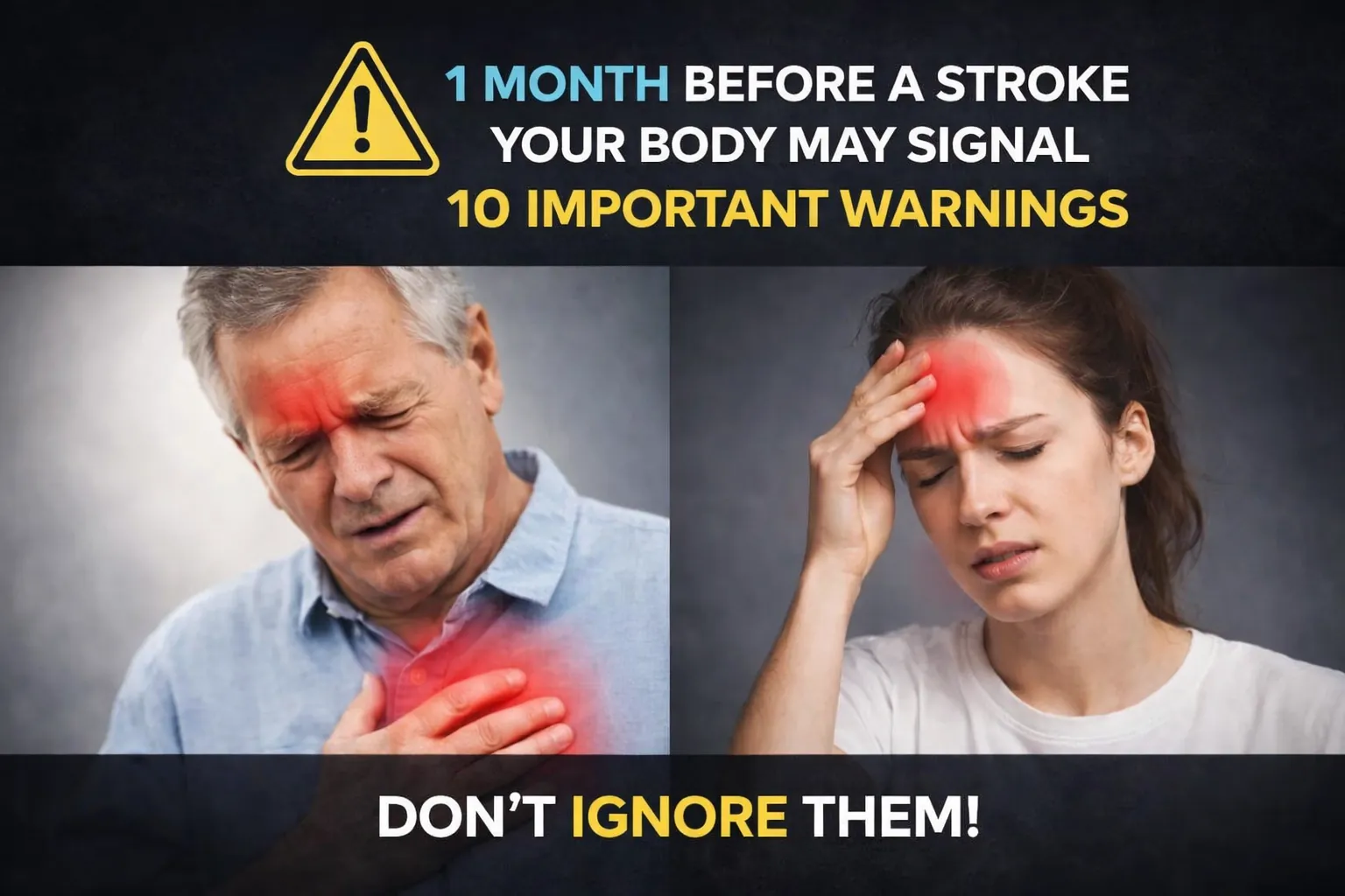 A Month Before a Stroke: 10 Warning Signs Your Body May Send